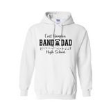 EHHS Band Dad Pullover Hoodie (WHITE)
