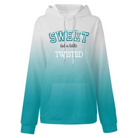 “SWEET but a little Twisted” Ombre Hoodie