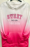 “SWEET but a little Twisted” Ombre Hoodie