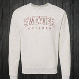 “Sweater Weather” Crewneck Sweatshirt