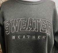 “Sweater Weather” Crewneck Sweatshirt